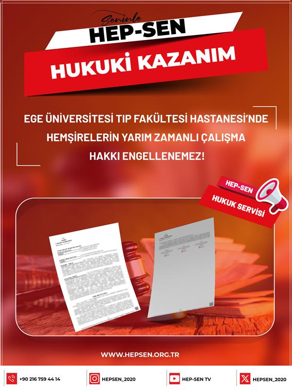 Ege Üniversitesi Tıp Fakültesi Hastanesi’nde Hemşirelerin Yarım Zamanlı Çalışma Hakkı Engellenemez!